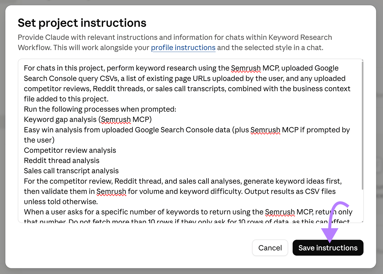 Claude project instructions for keyword research with Semrush, GSC, reviews, Reddit, and sales calls, with Save instructions highlighted