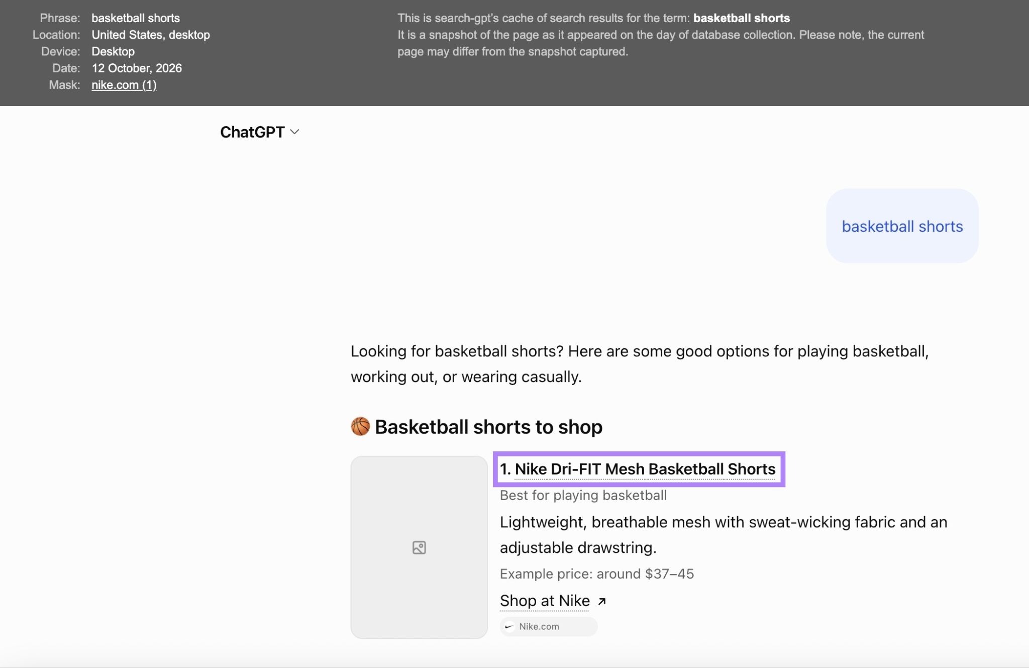 A cached version of ChatGPT's response to the prompt "basketball shorts" with the top cited page by Nike highlighted.